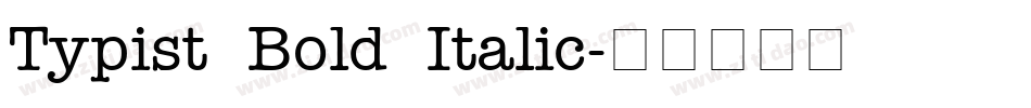Typist Bold Italic字体转换